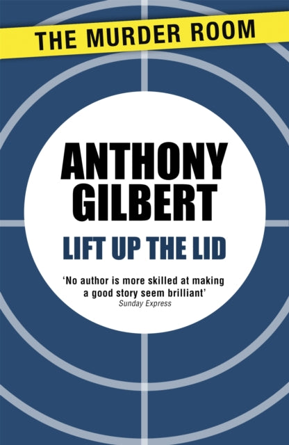 Book cover of: Lift up the Lid. By: Anthony Gilbert