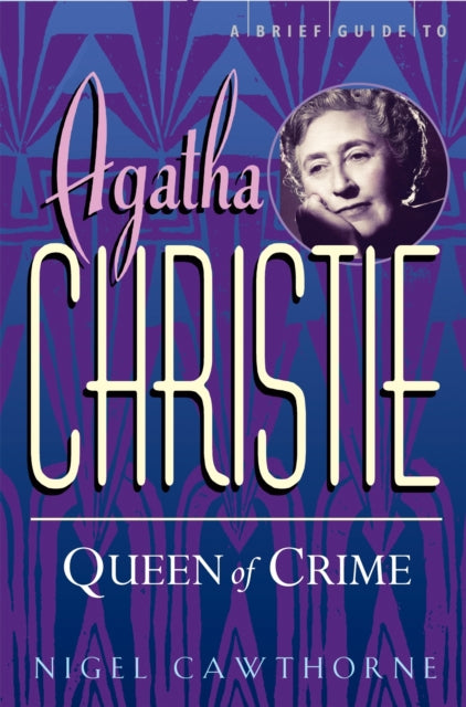 Book cover of: Brief Guide To Agatha Christie. By: Nigel Cawthorne