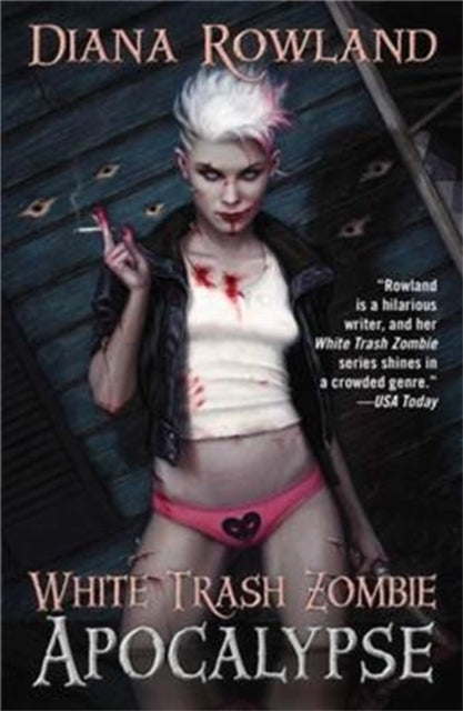 Book cover of: White Trash Zombie Apocalypse. By: Diana Rowland