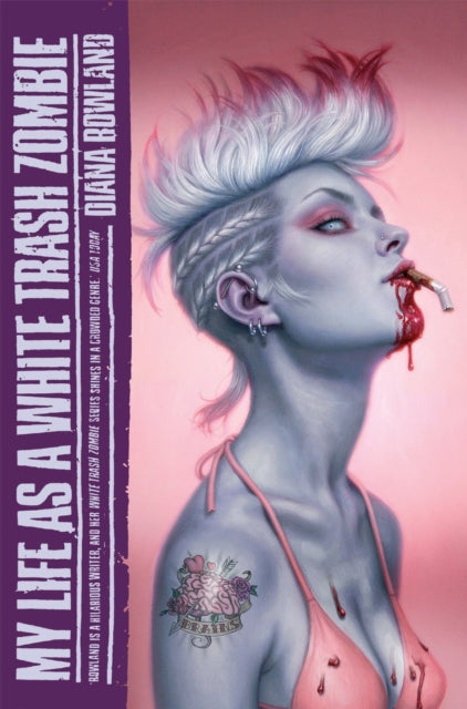 Book cover of: My Life as a White Trash Zombie. By: Diana Rowland