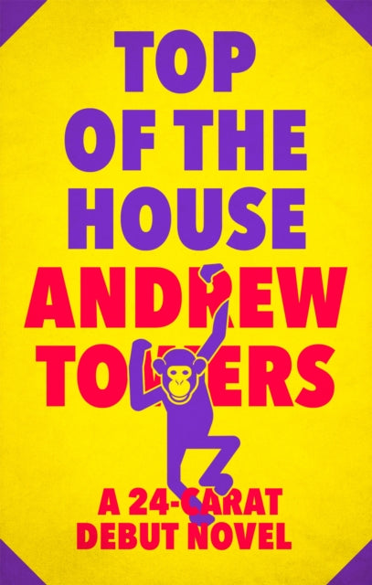 Book cover of: Top Of The House. By: Andrew Towers