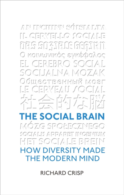 Book cover of: Social Brain. By: Richard Crisp