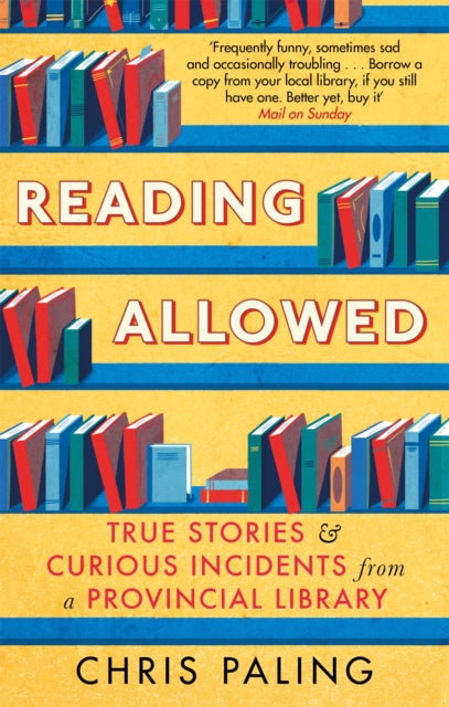Book cover of: Reading Allowed. By: Chris Paling