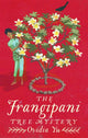 Book cover of: Frangipani Tree Mystery. By: Ovidia Yu