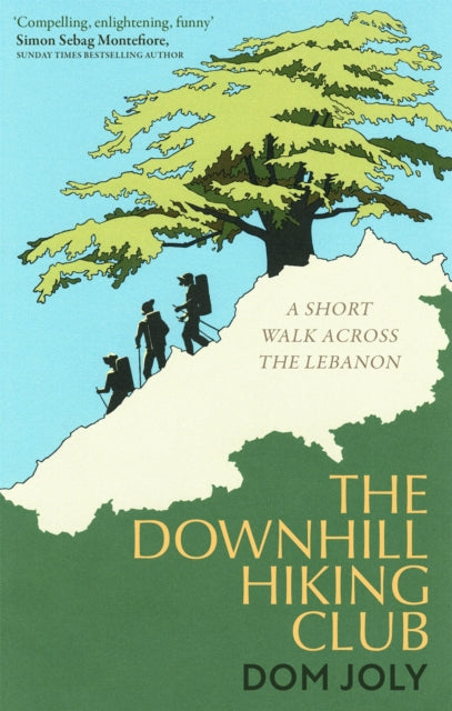 Book cover of: Downhill Hiking Club. By: Dom Joly