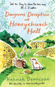 Book cover of: Dangerous Deception at Honeychurch Hall. By: Hannah Dennison
