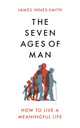 Book cover of: Seven Ages of Man. By: James Innes-Smith