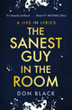 Book cover of: Sanest Guy in the Room. By: Don Black
