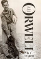 Book cover of: Orwell. By: D. J. Taylor