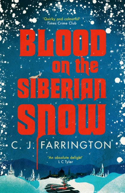 Book cover of: Blood on the Siberian Snow. By: C. J. Farrington