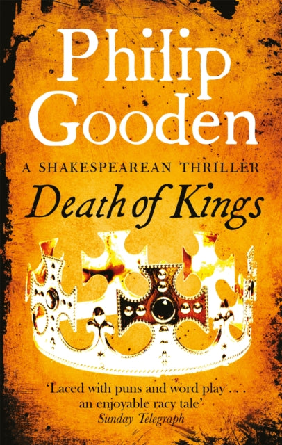 Book cover of: Death of Kings. By: Philip Gooden