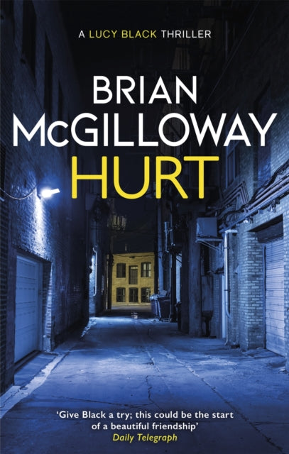 Book cover of: Hurt. By: Brian McGilloway