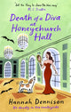 Book cover of: Death of a Diva at Honeychurch Hall. By: Hannah Dennison