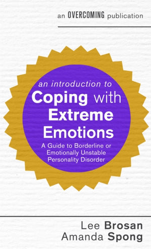 Introduction to Coping with Extreme Emotions