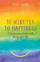 Book cover of: Ten Minutes to Happiness. By: Sandi Mann