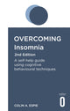 Book cover of: Overcoming Insomnia 2nd Edition. By: Colin Espie