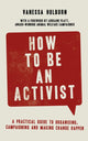 Book cover of: How to Be an Activist. By: Vanessa Holburn