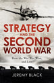 Book cover of: Strategy and the Second World War. By: Jeremy Black