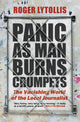Book cover of: Panic as Man Burns Crumpets. By: Roger Lytollis