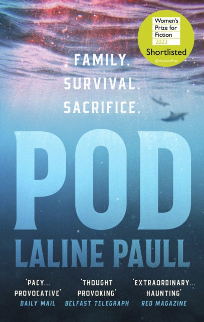 Book cover of: Pod. By: Laline Paull