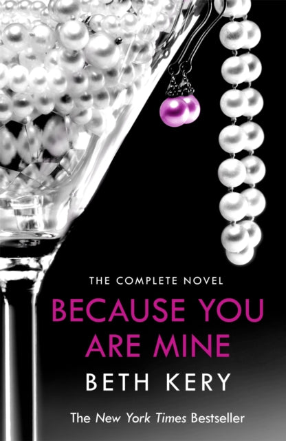 Book cover of: Because You Are Mine Complete Novel