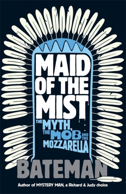 Book cover of: Maid of the Mist. By: Colin Bateman