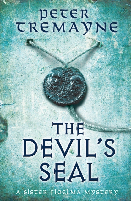 Book cover of: Devil's Seal (Sister Fidelma Mysteries Book 25). By: Peter Berresford Ellis