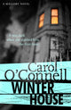 Book cover of: Winter House. By: Carol O'Connell