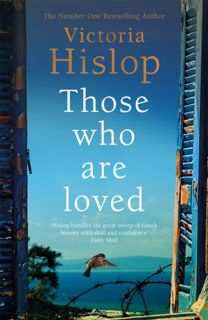 Those Who Are Loved, The compelling Number One Sunday Times bestseller, 'A Must Read'