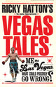 Book cover of: Ricky Hatton's Vegas Tales. By: Ricky Hatton