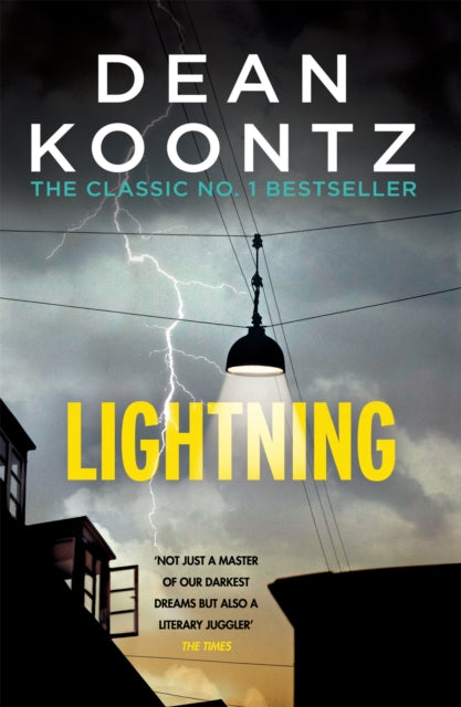 Lightning, A chilling thriller full of suspense and shocking secrets 9781472230287 Dean Koontz