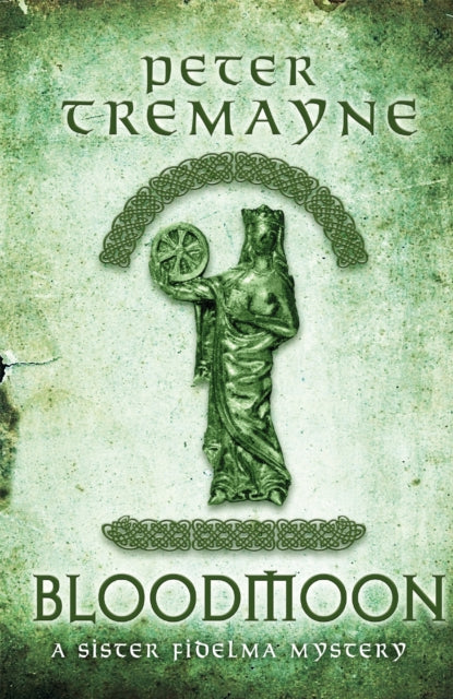 Book cover of: Bloodmoon (Sister Fidelma Mysteries Book 29). By: Peter Berresford Ellis