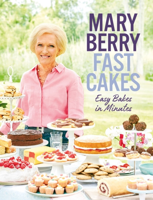 Book cover of: Fast Cakes. By: Mary Berry