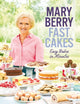 Book cover of: Fast Cakes. By: Mary Berry