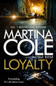 Book cover of: Loyalty. By: Martina Cole
