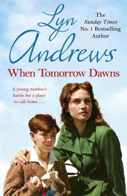 Book cover of: When Tomorrow Dawns. By: Lyn Andrews