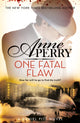 Book cover of: One Fatal Flaw (Daniel Pitt Mystery 3). By: Anne Perry - undifferentiated
