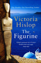 Book cover of: Figurine. By: Victoria Hislop