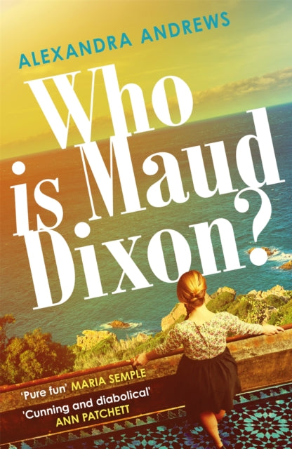 Book cover of: Who is Maud Dixon?. By: Alexandra Andrews