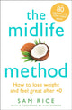 Book cover of: Midlife Method. By: Sam Rice