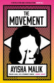 Book cover of: Movement. By: Ayisha Malik