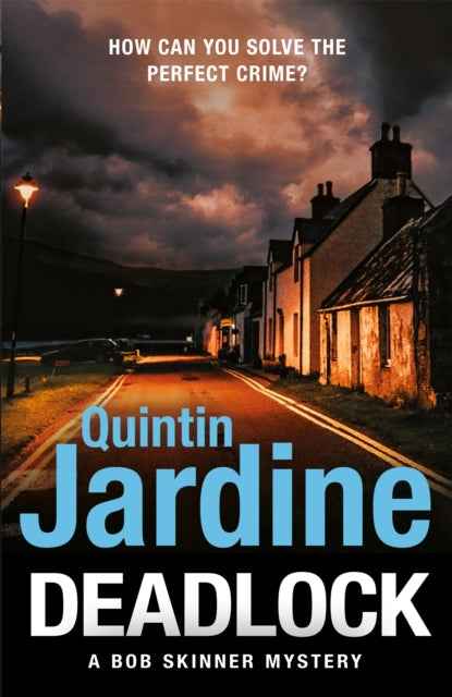 Deadlock 9781472282811 Quintin Jardine
