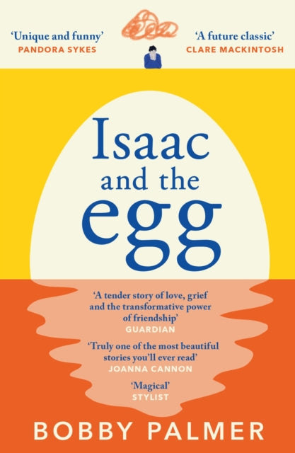 Book cover of: Isaac and the Egg. By: Bobby Palmer