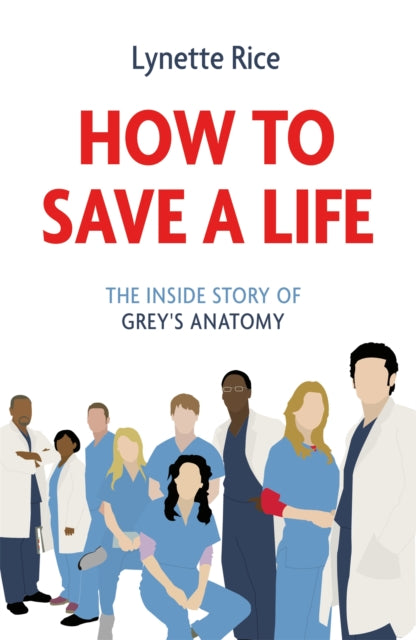 Book cover of: How to Save a Life. By: Lynette Rice