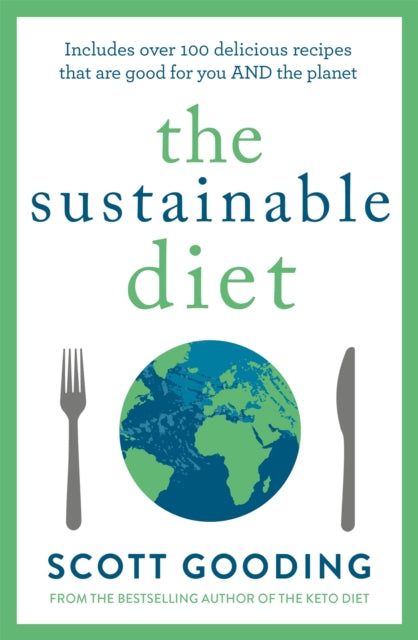Book cover of: Sustainable Diet. By: Scott Gooding