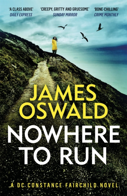 Book cover of: Nowhere to Run. By: James Oswald