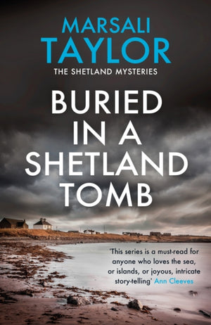 Buried in a Shetland Tomb, The Shetland Sailing Mysteries