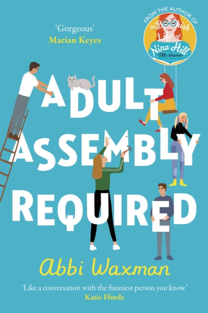 Book cover of: Adult Assembly Required. By: Abbi Waxman