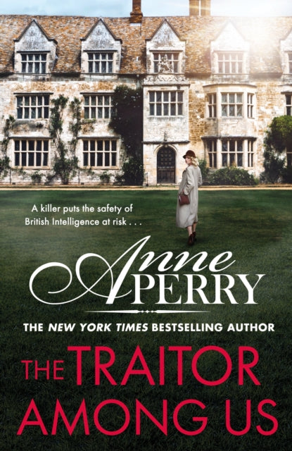 Traitor Among Us (Elena Standish Book 5), Elena Standish thriller 5 9781472294555 Anne Perry - undifferentiated