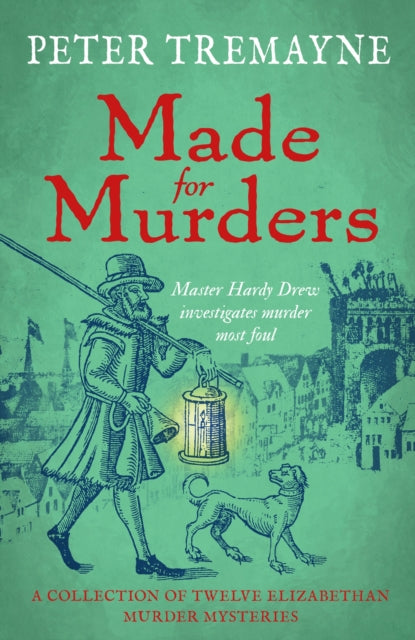 Book cover of: Made for Murders: a collection of twelve Shakespearean mysteries. By: Peter Berresford Ellis